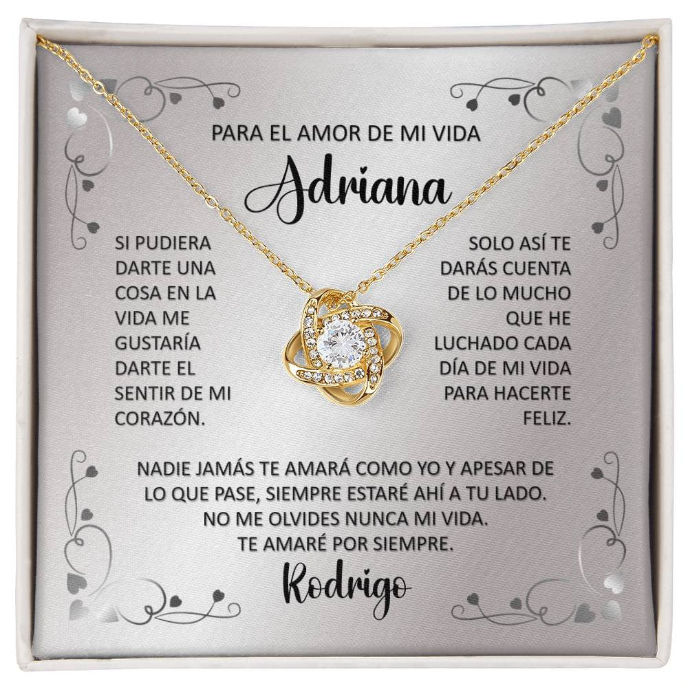 Para El Amor De Mi Vida "Nadie Jamás Te Amará Como Yo" Collar Nudo De Amor