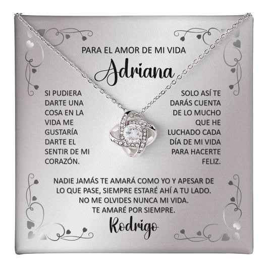 Para El Amor De Mi Vida "Nadie Jamás Te Amará Como Yo" Collar Nudo De Amor